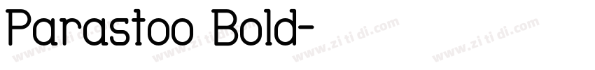 Parastoo Bold字体转换